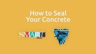 How To Seal Concrete with SmartSeal and SharkSeal [upl. by Maison]