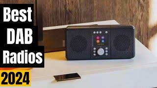 Best DAB Radios 2024 which digital radio should you buy [upl. by Dougie]