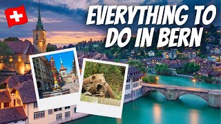 EVERYTHING TO DO IN BERN SWITZERLAND Your travel guide for the Swiss capital in 2023 [upl. by Metah536]