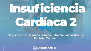 Insuficiencia Cardíaca parte 2  Curso de Medicina Interna [upl. by Sheff]