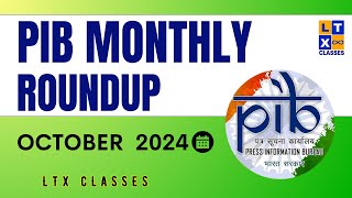 Monthly PIB Roundup  October 2024  UPSC  IAS  by Sruthi Madam  LTX Classes  Current Affairs [upl. by Sonnie]