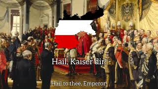 quotHeil dir im Siegerkranzquot National Anthem of the German Empire  English And German translation [upl. by Navonoj]