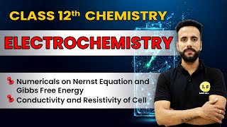 Class 12 Chemistry  Electrochemistry  Numerical on Nernst Equation and Gibbs Free Energy  Ch 3 [upl. by Goody871]