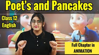 Poets and Pancakes  Class 12  Poets and pancakes class 12 in hindi class12english [upl. by Aleron]