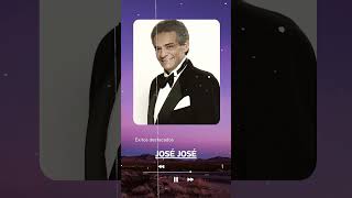 Jose Jose Mix Exitos josejose short mejorescanciones [upl. by Yehsa40]