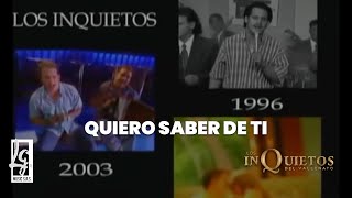 Quiero Saber De Ti  Los Inquietos del Vallenato Video Oficial [upl. by Dorca]