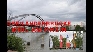 Dreiländerbrücke Weil am Rhein  Ein Ausflugstipp UHD [upl. by Sax]