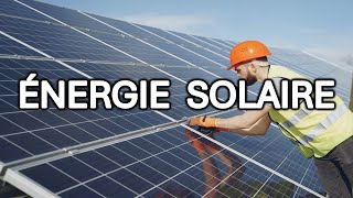 Énergie Solaire [upl. by Accebber]