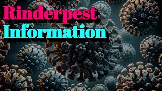 Rinderpest Information 🔬Animal diseases [upl. by Aldin342]