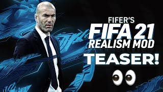 FIFERs FIFA 21 REALISM MOD 10 TEASER [upl. by Wallford]