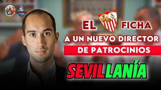 👋 LORENZO ALDOBRANDINI NUEVO DIRECTOR DE PATROCIONIOS DEL SEVILLA  SEVILLANÍA Ep 7 [upl. by Aciemaj]