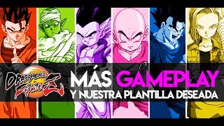 Dragon Ball FighterZ Más gameplay y nuestra plantilla deseada [upl. by Ened]