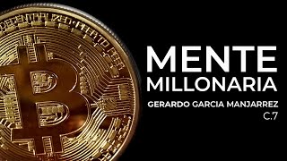 MENTE MILLONARIA audiolibro «Gerardo Garcia» C7💰 [upl. by Haim]