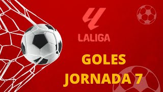 quotGoles  Jornada 7 de LaLigaquot laliga [upl. by Adok513]