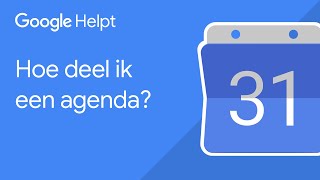 Hoe deel ik een Google Agenda  Google Helpt [upl. by Radnaxela]