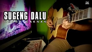 Sugeng daludenny caknancover akustik version [upl. by Aisayn]