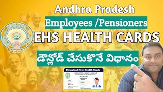 How to Download AP EHS Health Card Online  StepbyStep Guide [upl. by Nived]