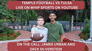 Temple Football vs Tulsa  WHIP Sports [upl. by Hulda]