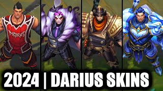 ALL DARIUS SKINS SPOTLIGHT 2024  League of Legends [upl. by Campney880]