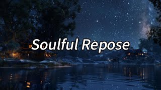 Soulful Repose  Original Music  Song  MV  lyrics  Original Lyrics  shorts [upl. by Myrtie]