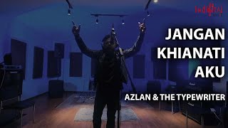 Azlan amp The Typewriter  Jangan Khianati Aku Official Music Video [upl. by Kcirrej]