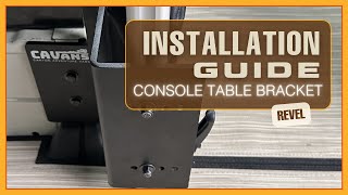 Installation Guide  Console Table Bracket for the Revel [upl. by Leik346]