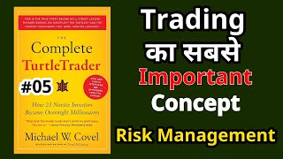 Trading Risk Management The Turtle Trader Hindi Part 05 [upl. by Naux916]