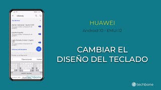 Cambiar el Diseño del Teclado  Huawei Android 10  EMUI 12 [upl. by Ahgem]