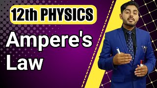 Amperes Law class 12  Amperes circuital law class 12  Biot savart law  12th class physics [upl. by Mayfield]