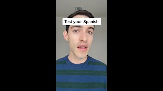 Test Your Spanish [upl. by Mayrim]