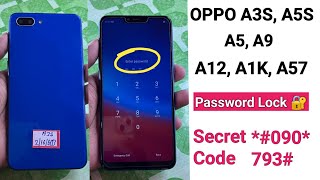 OPPO A3s A5s A1k A57 A12 A5 A9 Hard Reset Without Pc 2023 All Type Password Lock Remove [upl. by Hgielrebma245]