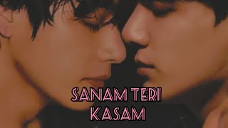 Song Sanam Teri Kasam taekook editğŸ’œğŸ’– [upl. by Frasquito570]