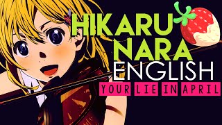 Your Lie in April Hikaru Nara English Cover by SBRMPNY [upl. by Nikki]