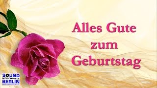 Alles Gute zum Geburtstag Lied ❤️schönes Geburtstagslied 🎶😍Geburtstagswünsche mit Text Lyric Video [upl. by Gorman]