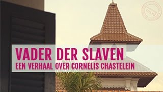 Cornelis Chastelein Vader der Slaven  Short doc by Junito Drias [upl. by Tory436]