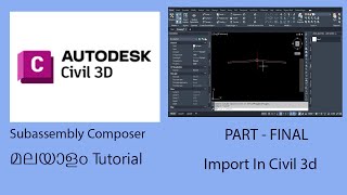 Final Part  Subassembly Composer  Malayalam Tutorial  Import in Civil 3d [upl. by Iman]