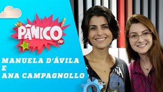 Manuela d’Ávila e Ana Campagnollo  Pânico  150419 [upl. by Nave948]