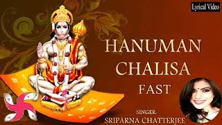 Hanuman Chalisa Fast  Hanuman Chalisa  हनुमान चालीसा [upl. by Mazur]