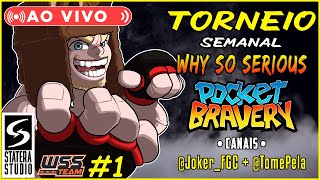 🏆Torneio Semanal wSS Pocket Bravery🏆 TeamwSSFGC Tomepela 1 [upl. by Rafferty]