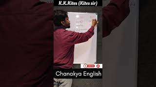 The chanakya Academy Degree  Kites Sir englishgrammar chanakyaenglish [upl. by Terza]