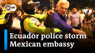 Mexico outraged Ecuadorian police violate sovereignty to make arrest  DW News [upl. by Earissed]