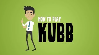 Kubb Rules How to Play the Wonderful Sport of Kubb [upl. by Balmuth]