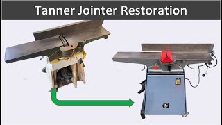 Tanner JointerPlaner Restoration [upl. by Randa959]