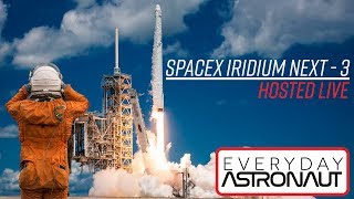 Previously LIVE Hosting SpaceX Iridium NEXT3 launch [upl. by Hepzi]