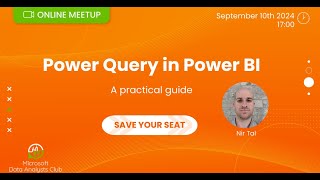 Power Query in Power BI  Nir Tal [upl. by Enirac]