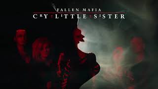 Fallen Mafia  Cry Little Sister [upl. by Ylrbmik622]