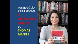 A MONTANHA MÁGICA de Thomas Mann por Miriam Bevilacqua [upl. by Teferi]