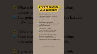 4 tips to control your thoughts [upl. by Akinyt]