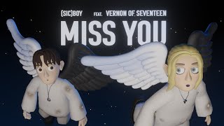 sicboy  Miss You feat Vernon of SEVENTEEN Prod KM [upl. by Anrahs]