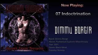 Indoctrination  Dimmu Borgir 2001 Puritanical Euphoric Misanthropia Album [upl. by Aryad724]